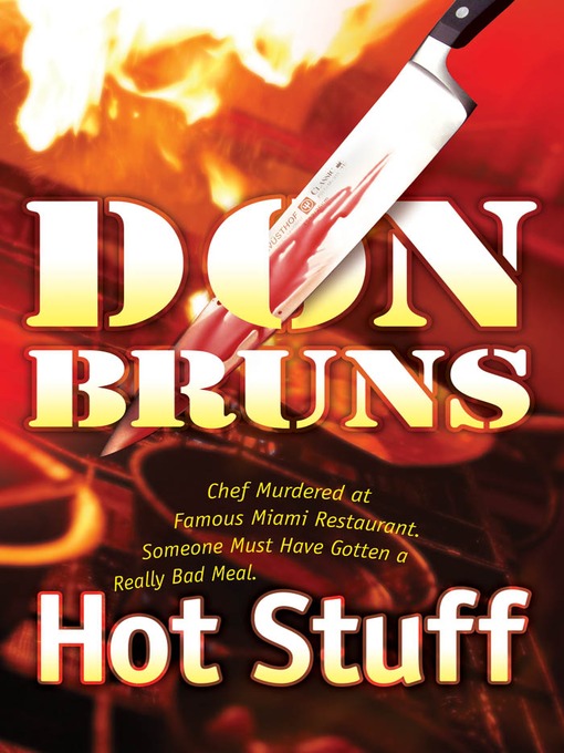 Title details for Hot Stuff by Don Bruns - Available